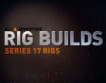 Series 17 Rig Builds