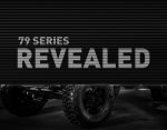 RIG BUILDS: 79 Series… The Reveal