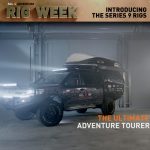 RIG WEEK: Introducing the Series 9 Rigs